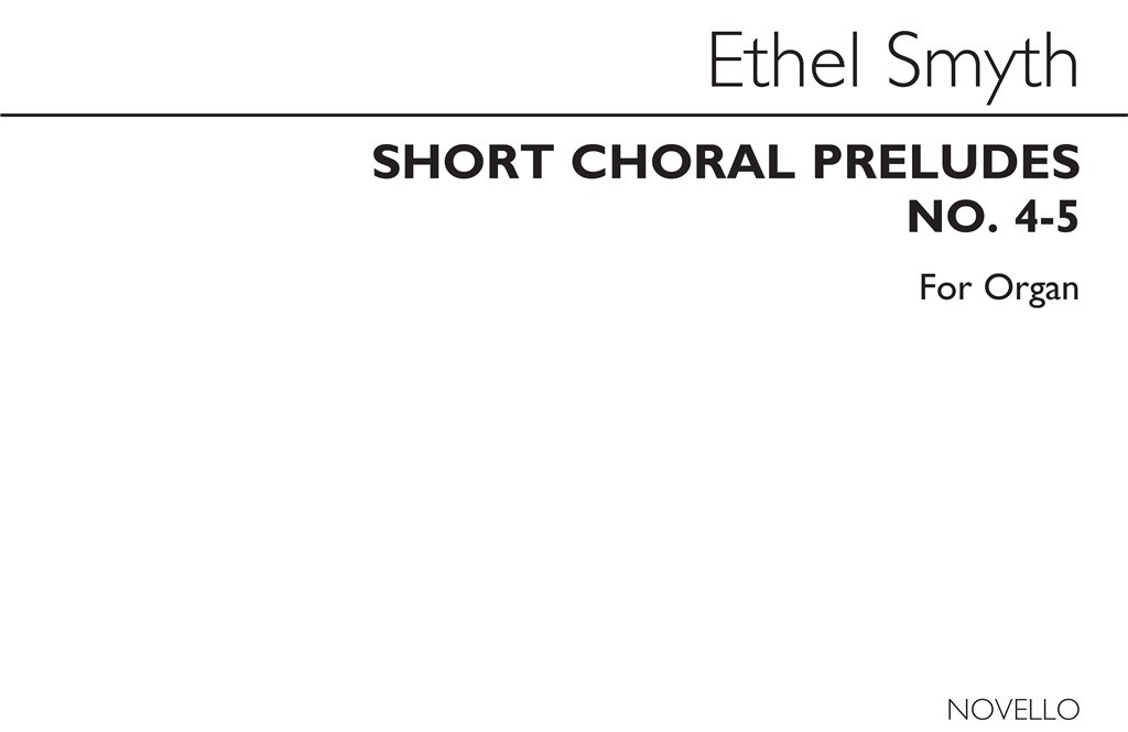 Short Choral Preludes Nos 4-5 for