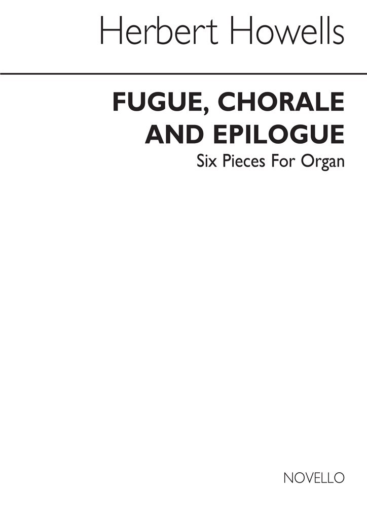 Fugue Chorale And Epilogue-six Pieces No.4