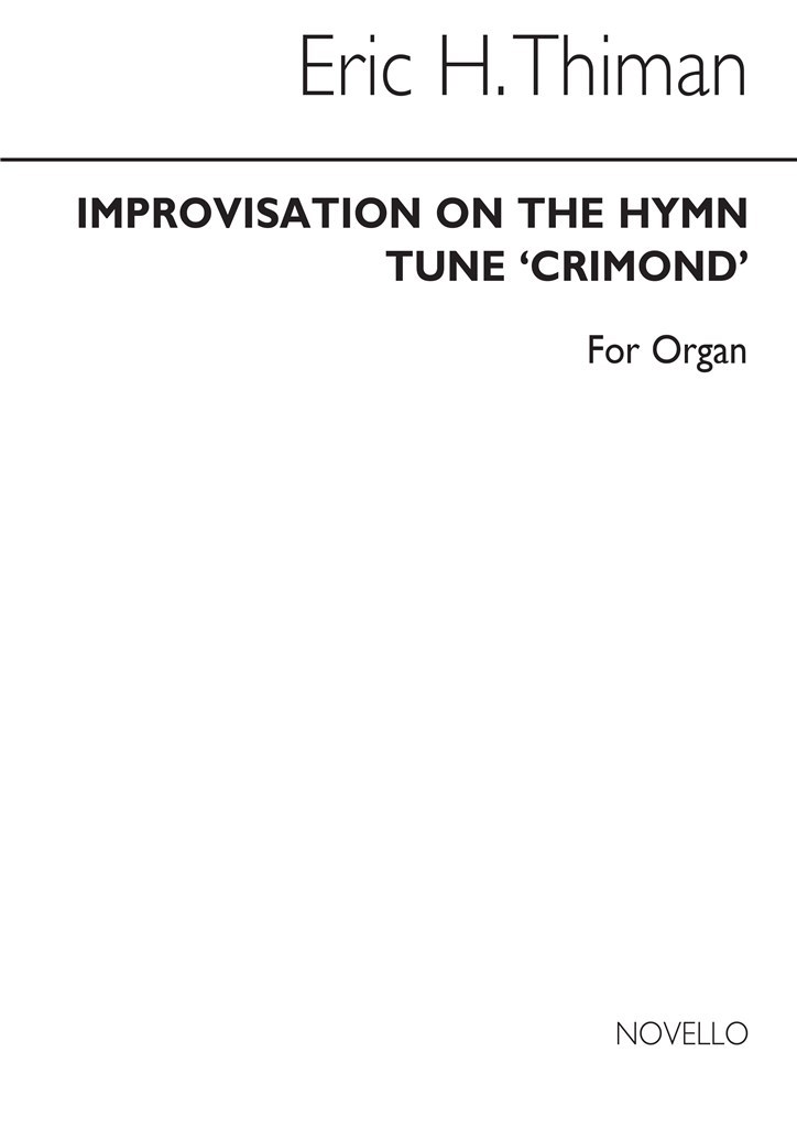 Improvisation On Crimond for Organ
