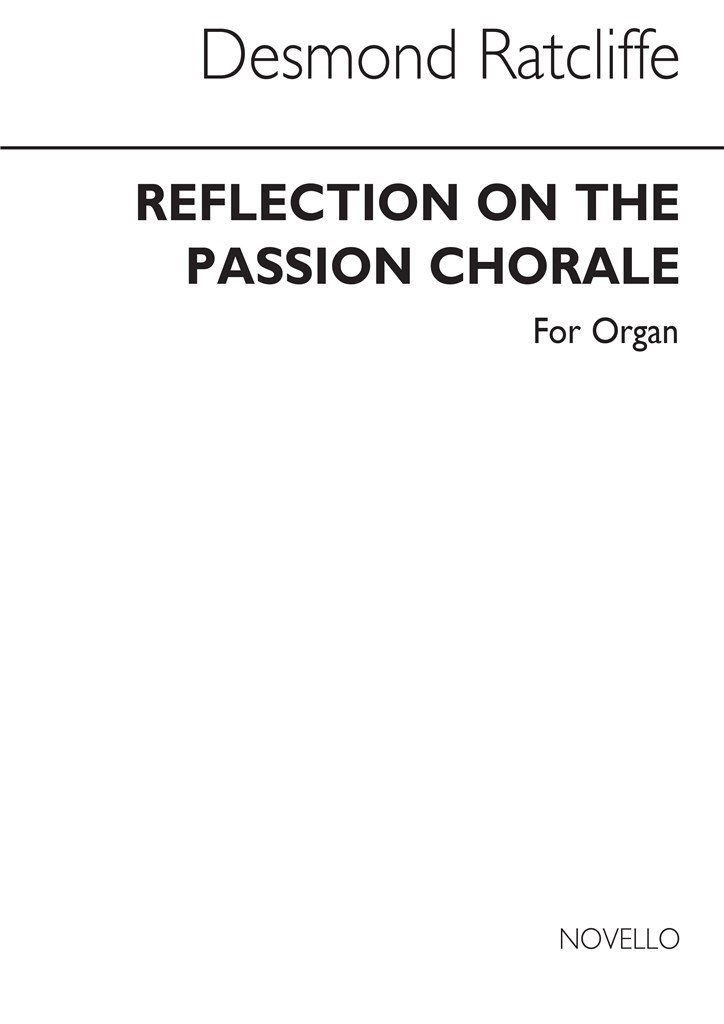 Reflection On The Passion Chorale for