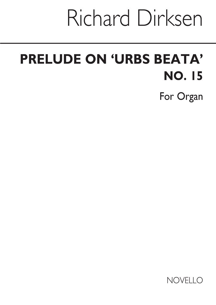 Prelude On 'Urbs Beata' Organ