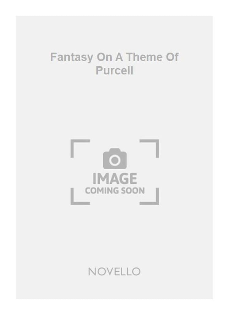 Fantasy On A Theme Of Purcell