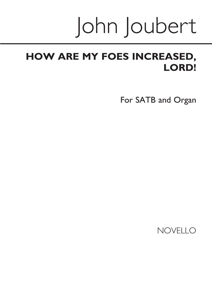 How Are My Foes Increased, Lord! Op.61