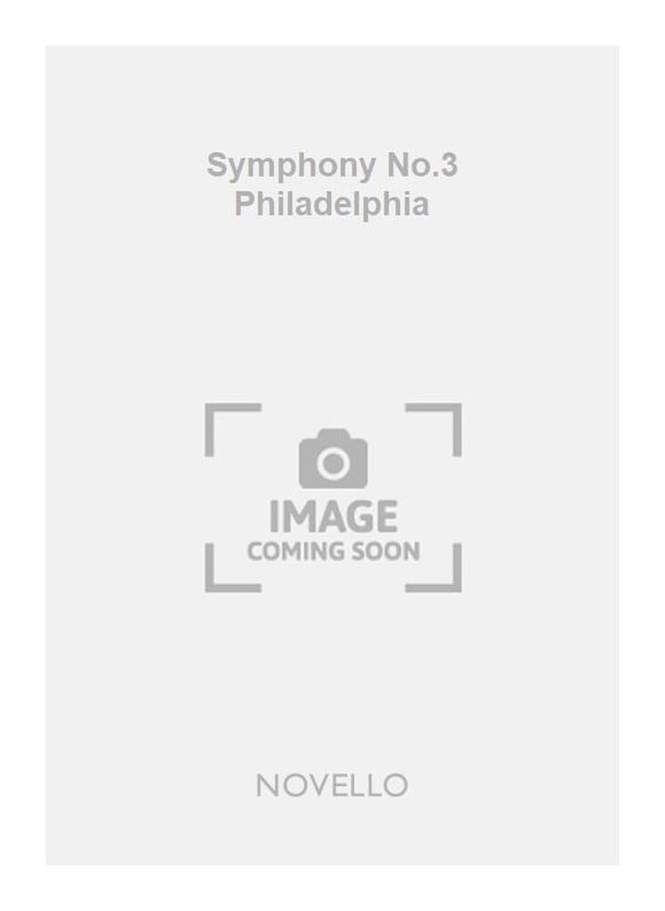 Symphony No.3 Philadelphia