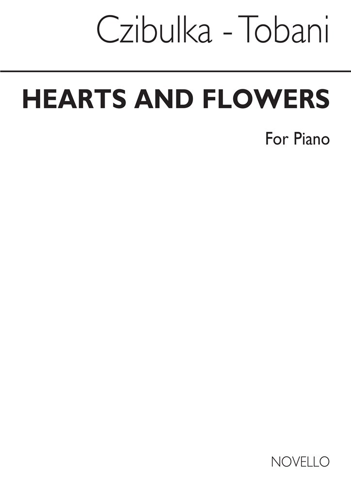 Czibulka Hearts And Flowers Piano Solo (Tobani)