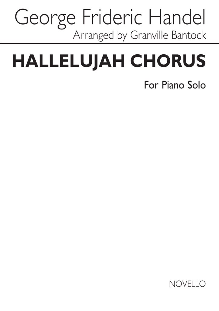 Hallelujah Chorus (Arr. Bantock) - Solo Piano