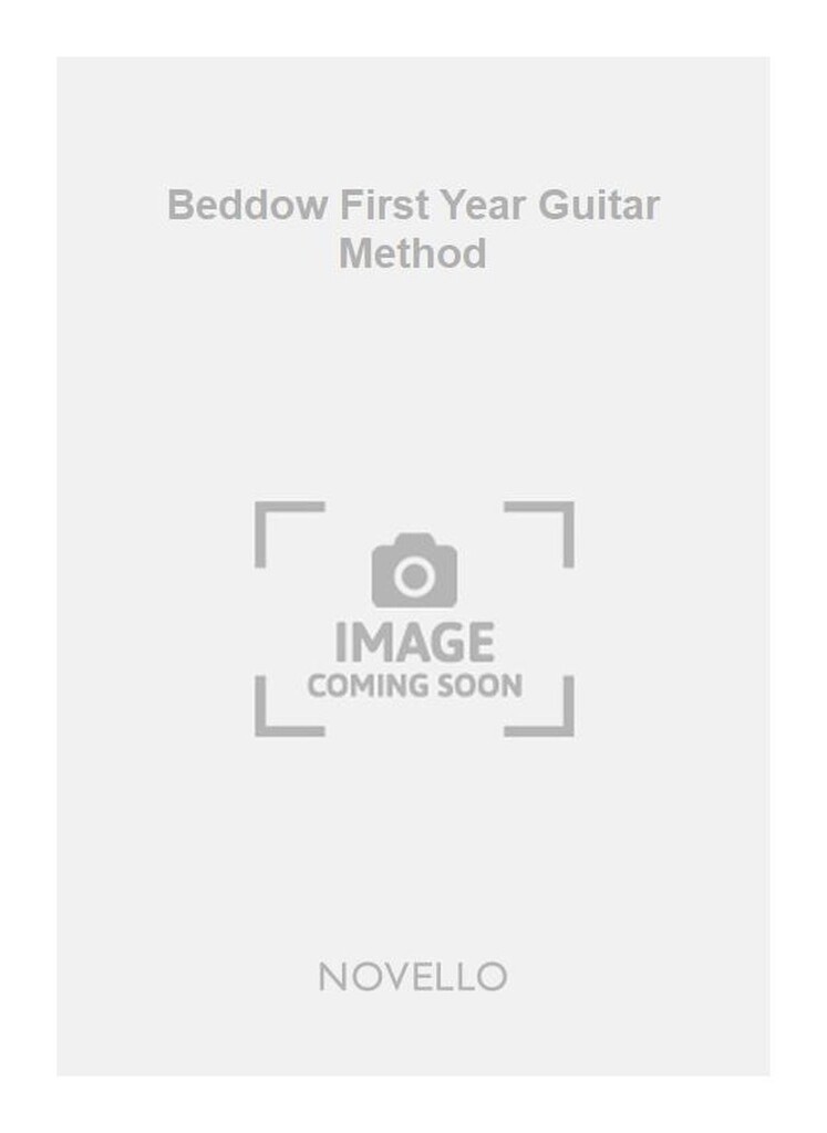 Beddow First Year Guitar Method
