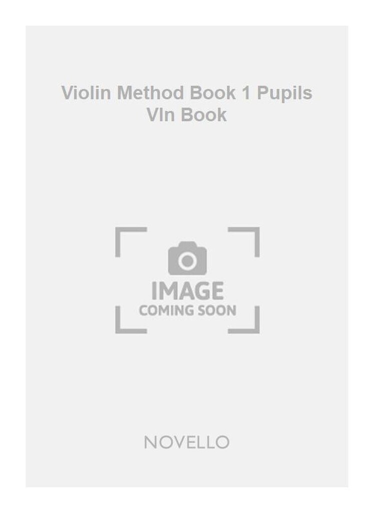 Violin Method Book 1 Pupils Vln Book