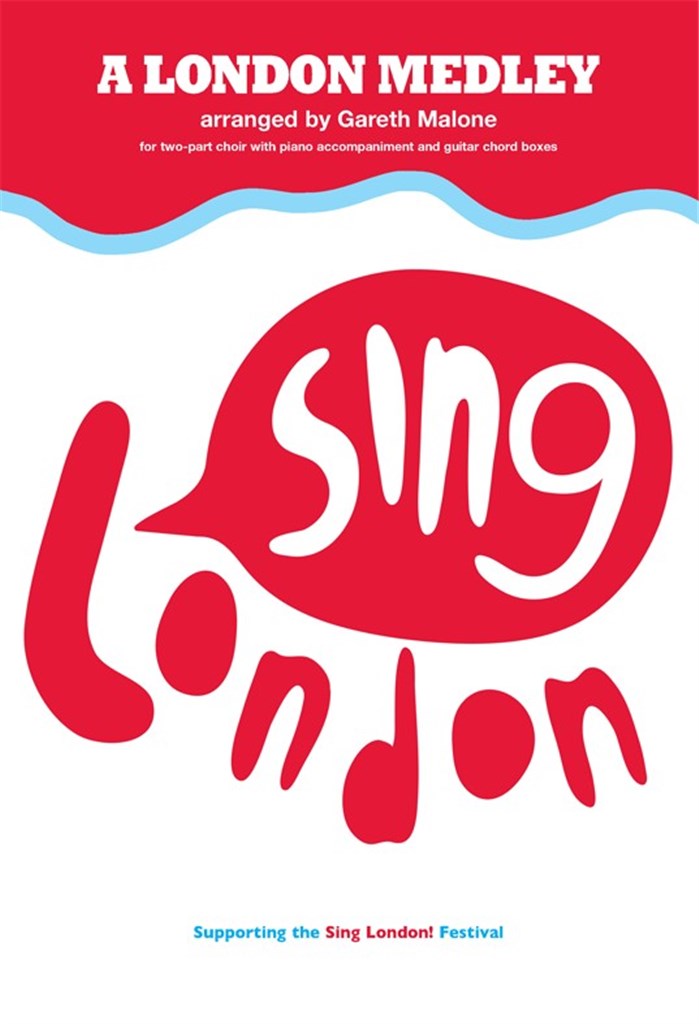 A London Medley Sing London