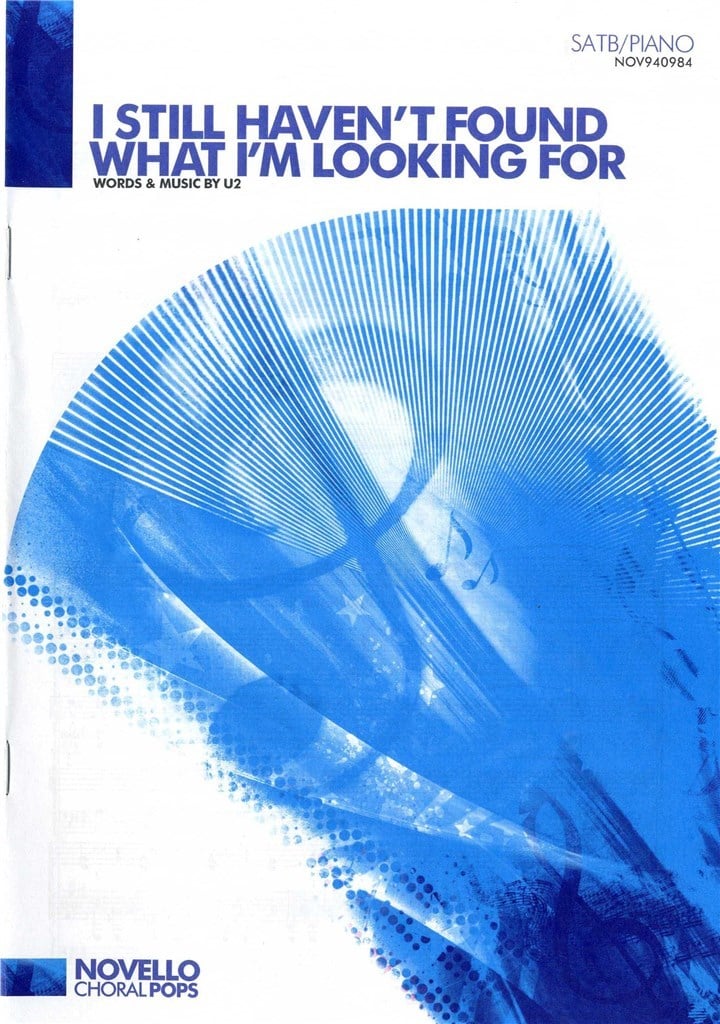 Still haven't Found what I'm looking for