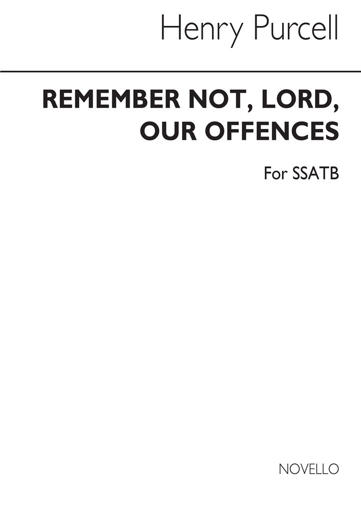 Remember Not O Lord Our Offences