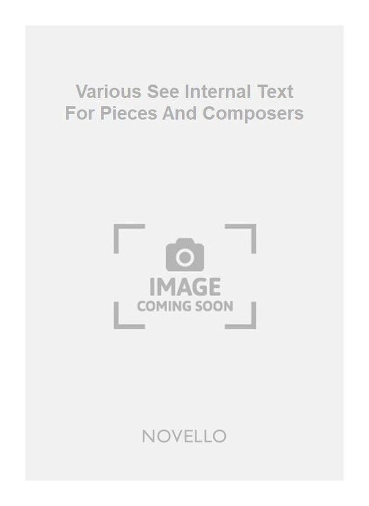 Various See Internal Text For Pieces And Composers