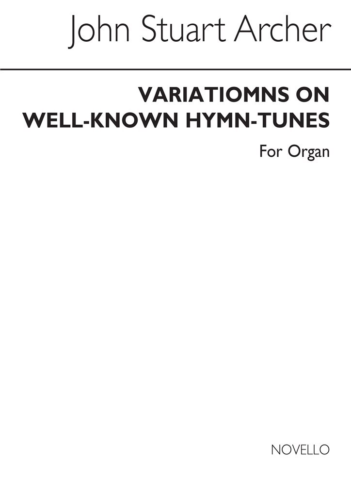 Variations On Well Known Hymn Tunes for