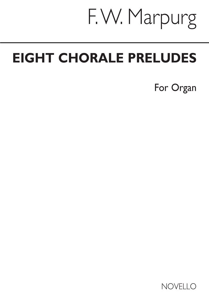 Eight Chorale Preludes For