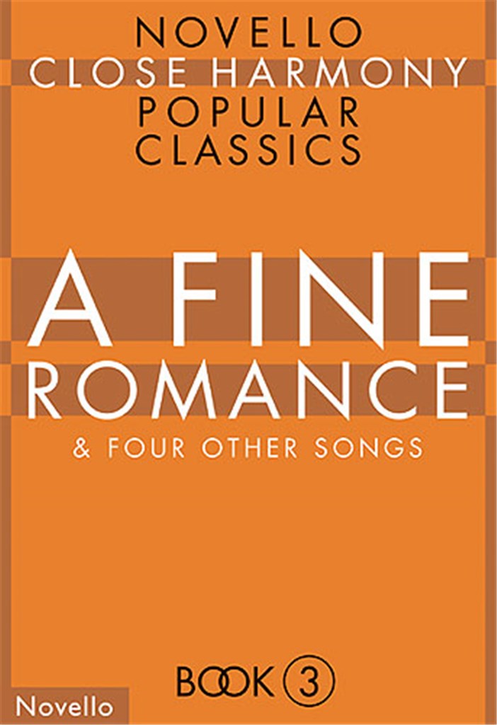 Novello Close Harmony Book 3 A Fine Romance