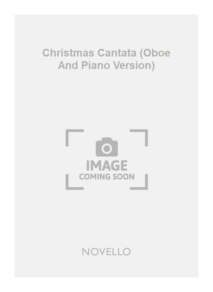 Christmas Cantata (Oboe And Piano Version)