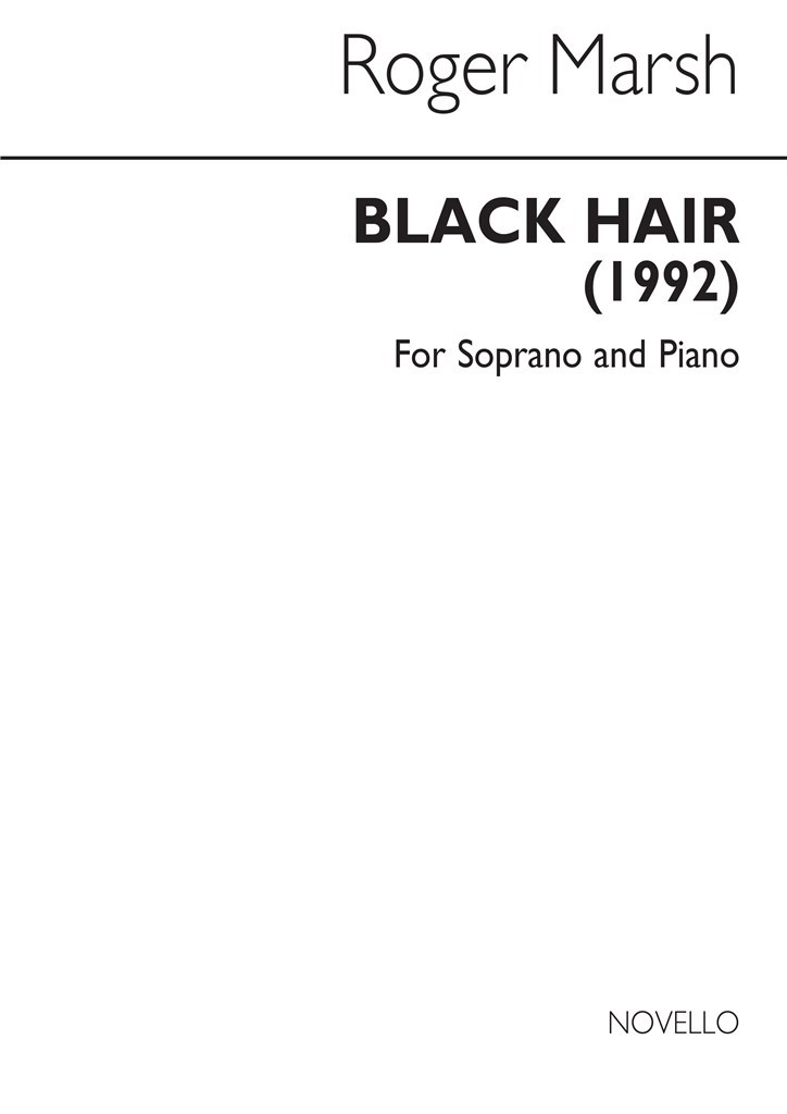 Black Hair (Soprano And Piano)
