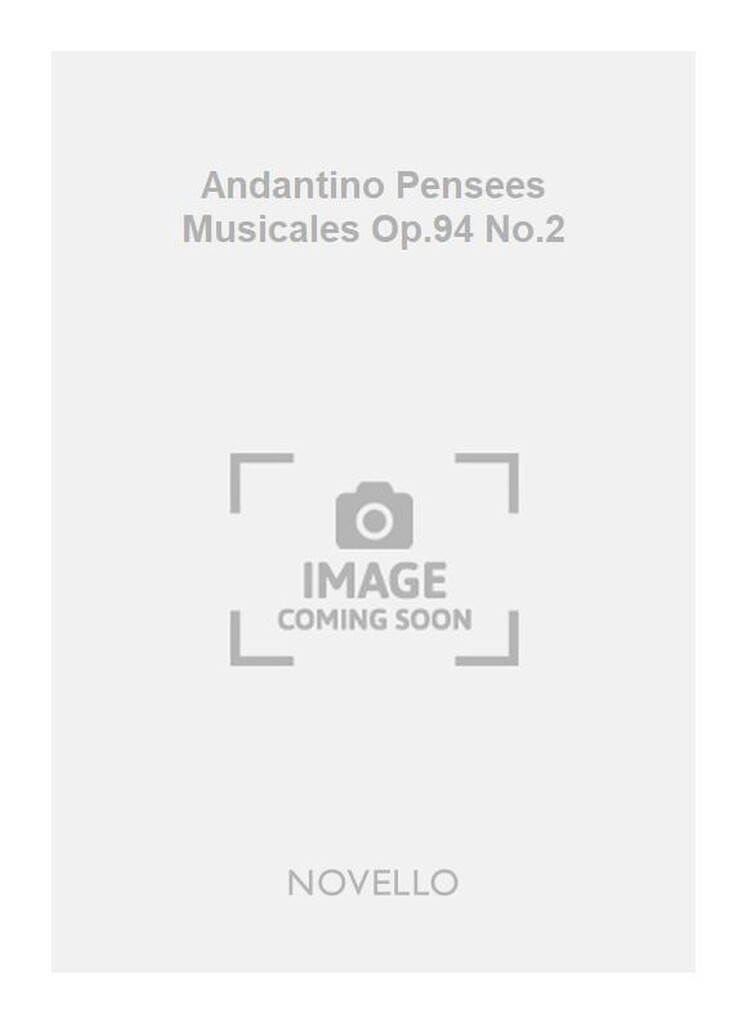 Andantino Pensees Musicales Op.94 No.2