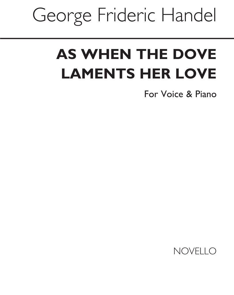 As When The Dove Laments Her Love