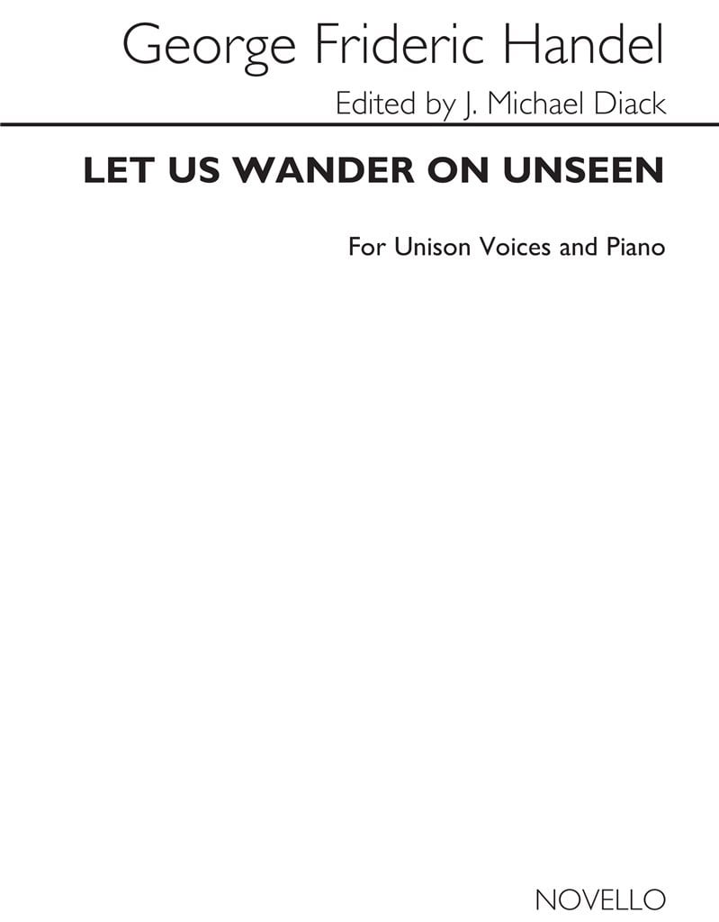 Let Us Wander On Unseen