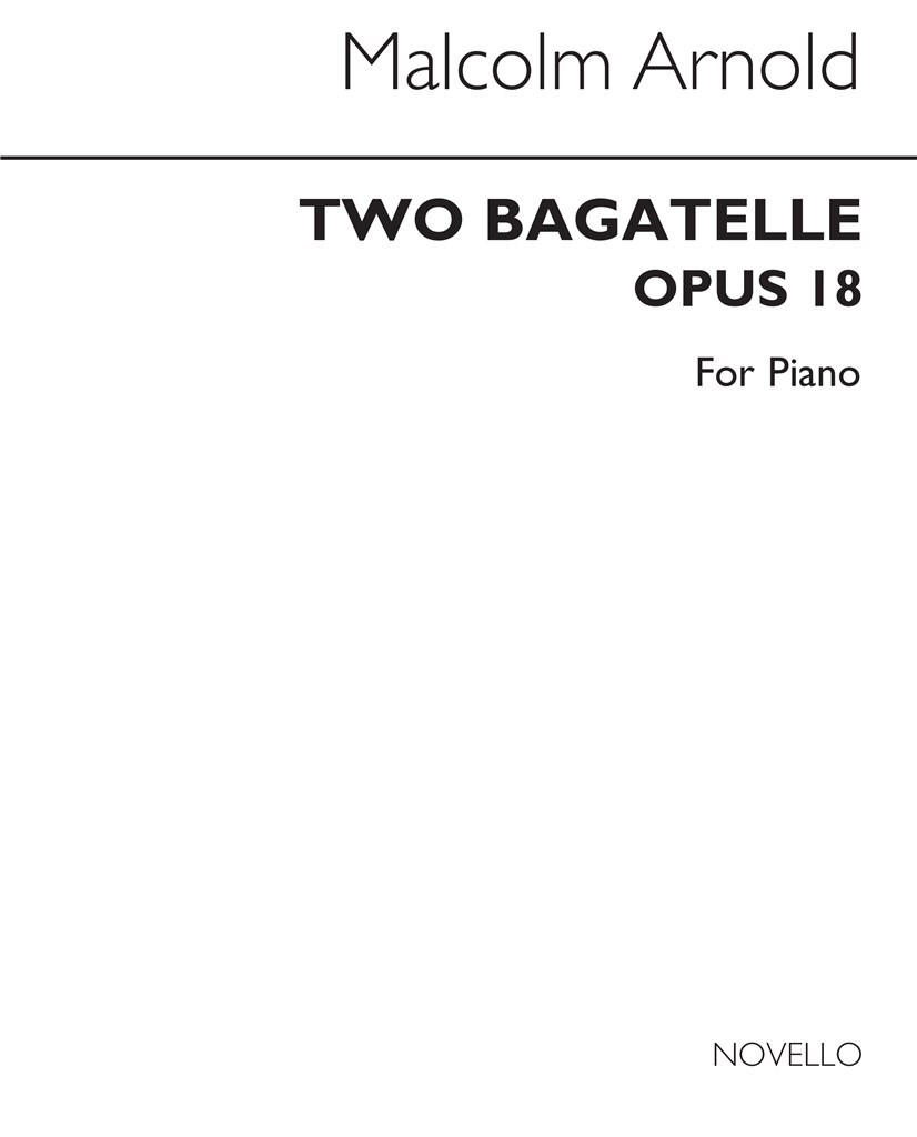 Two Bagatelles For Piano Op.18