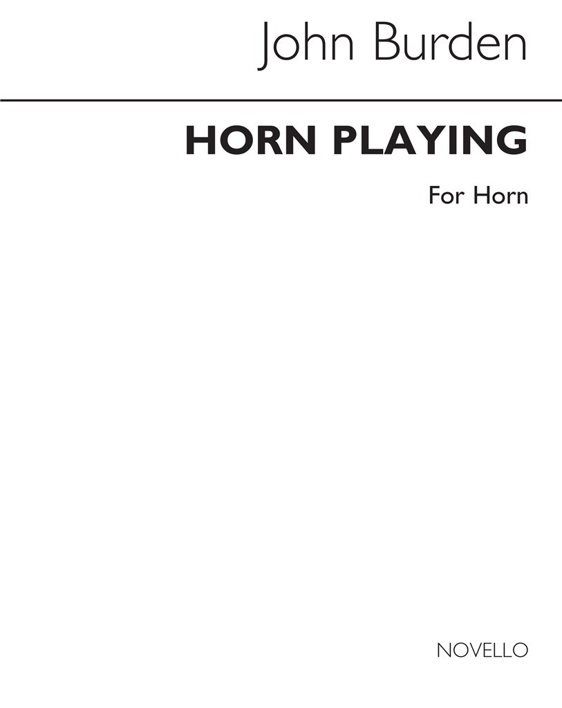 Horn Playing: A New Approach