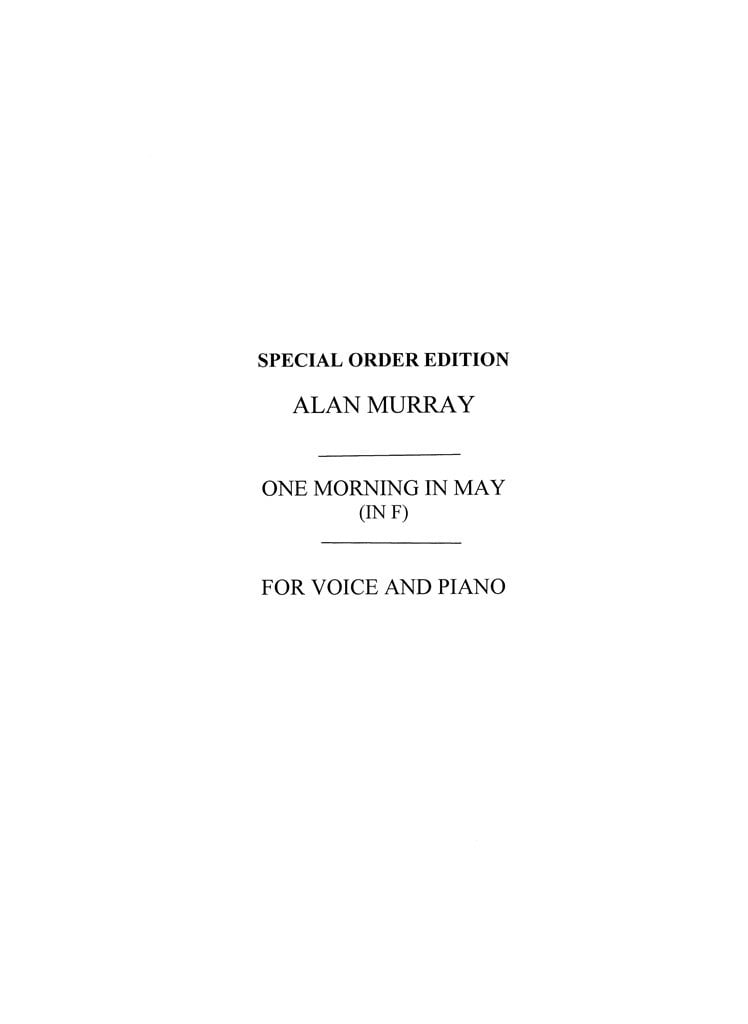 One Morning In May