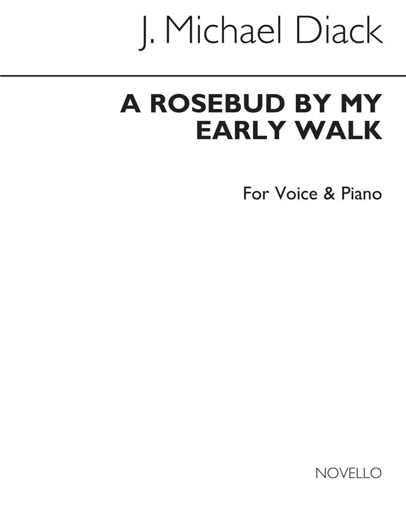 A Rosebud By My Early Walk