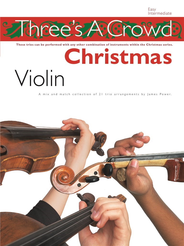 Three's A Crowd: Christmas Violin