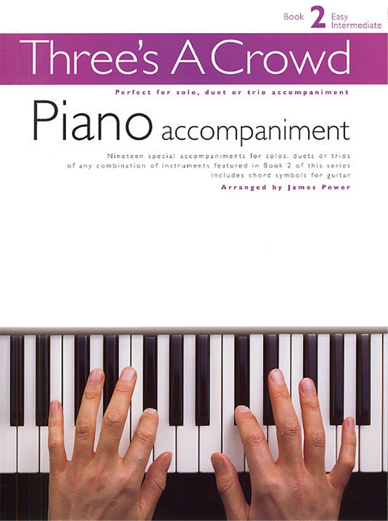 Three's A Crowd Book 2 Piano Accompaniment