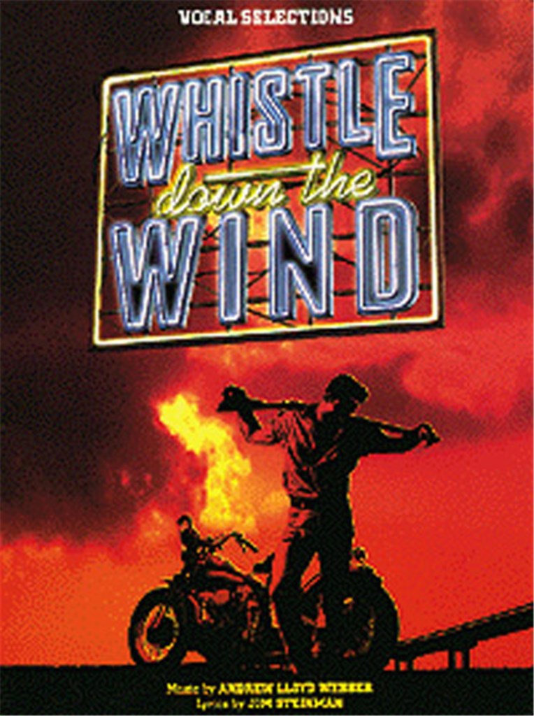 Whistle Down The Wind