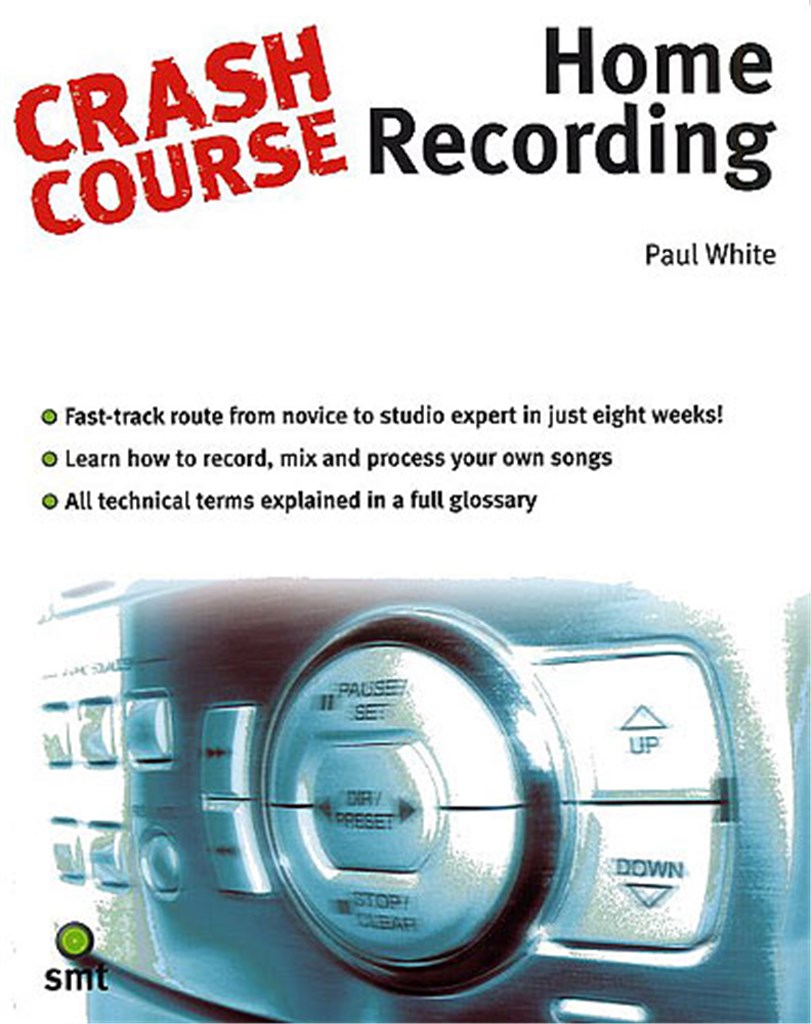Crash Course: Home Recording