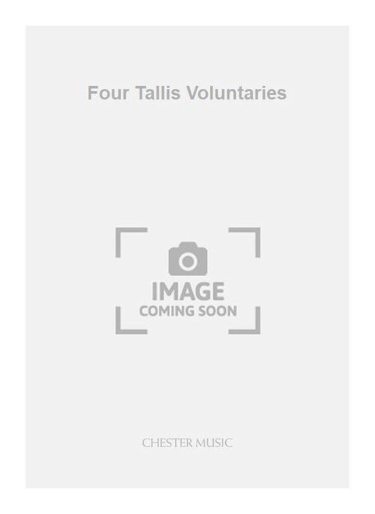 Four Tallis Voluntaries