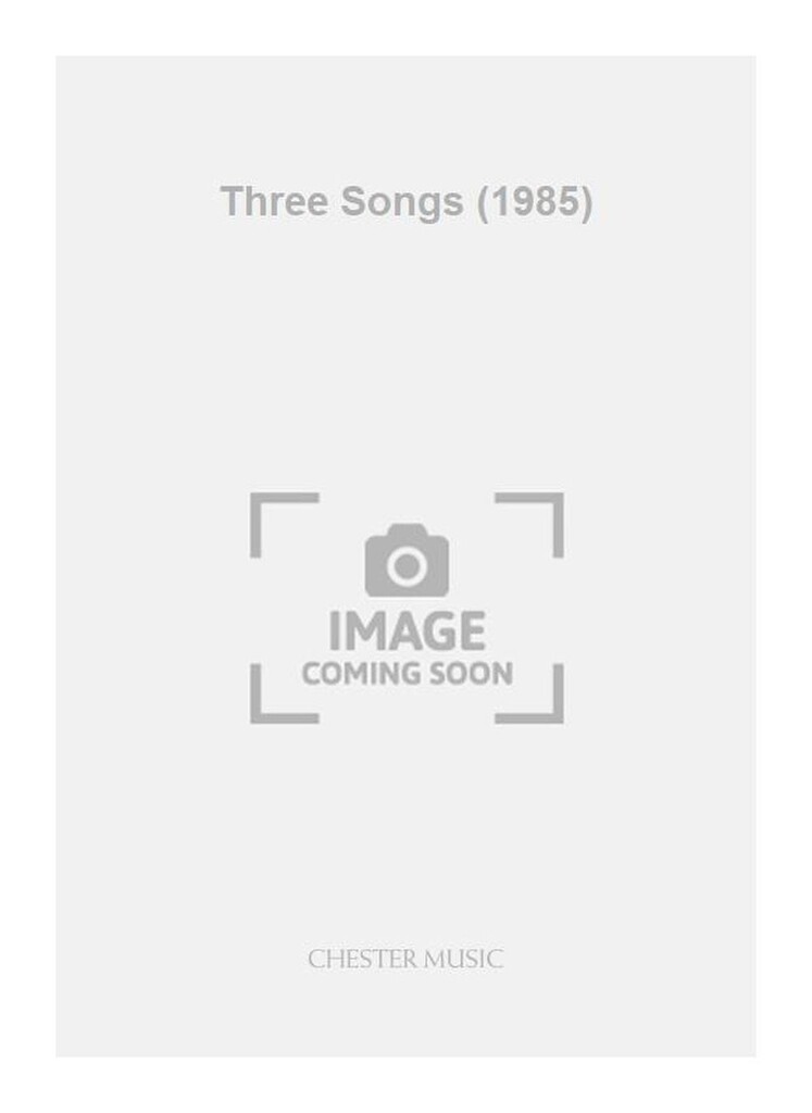 Three Songs (1985)