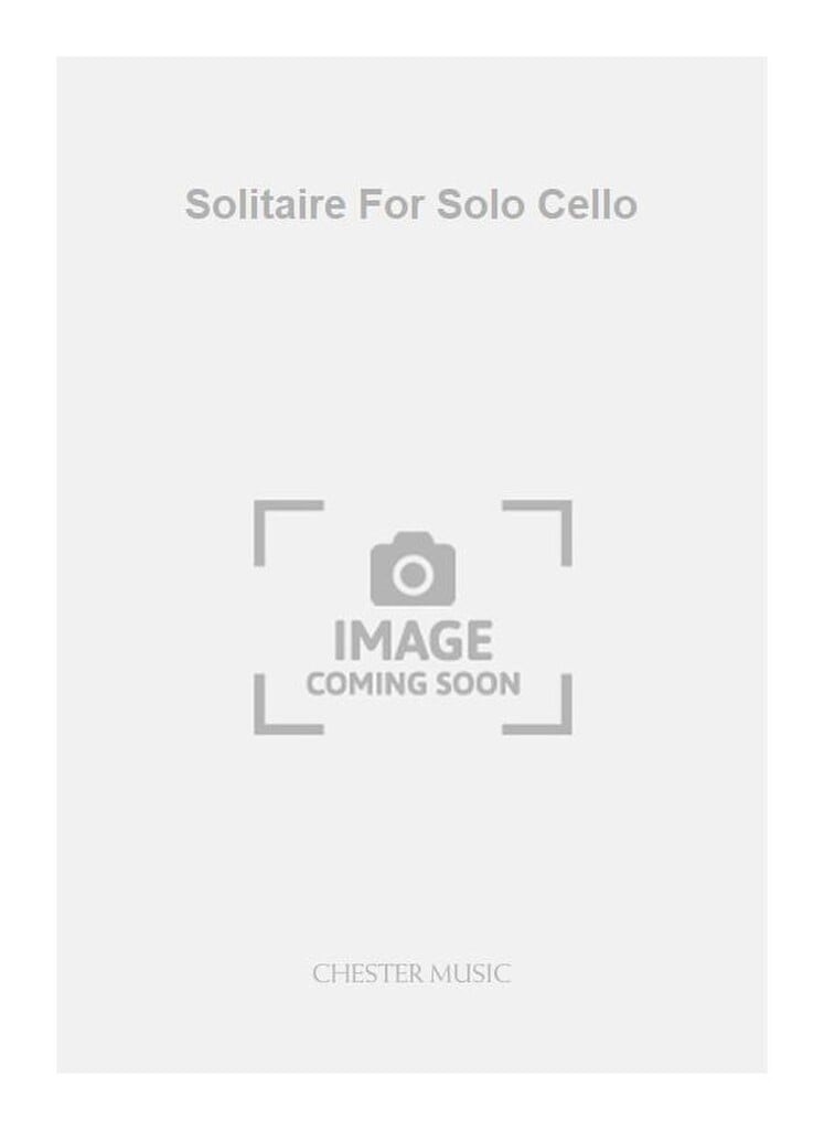 Solitaire For Solo Cello