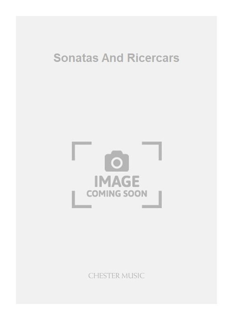 Sonatas And Ricercars