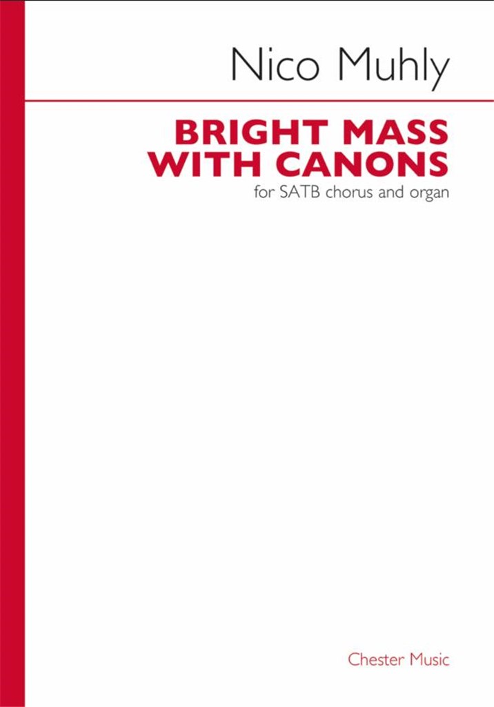Nico Muhly: Bright Mass With Canons