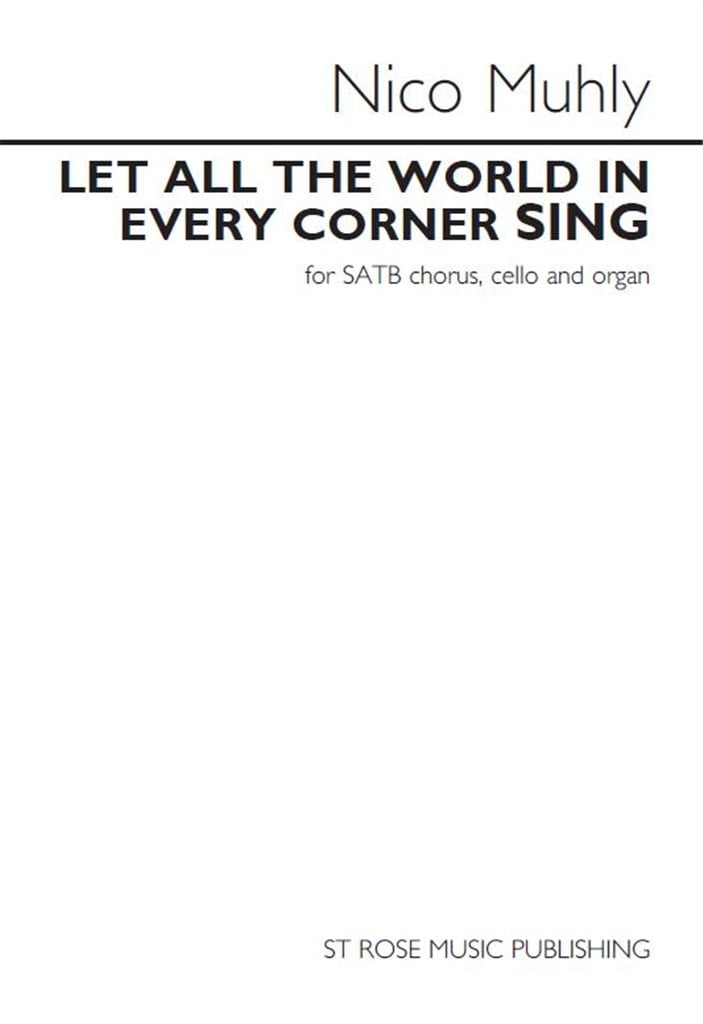 Let All The World In Every Corner Sing