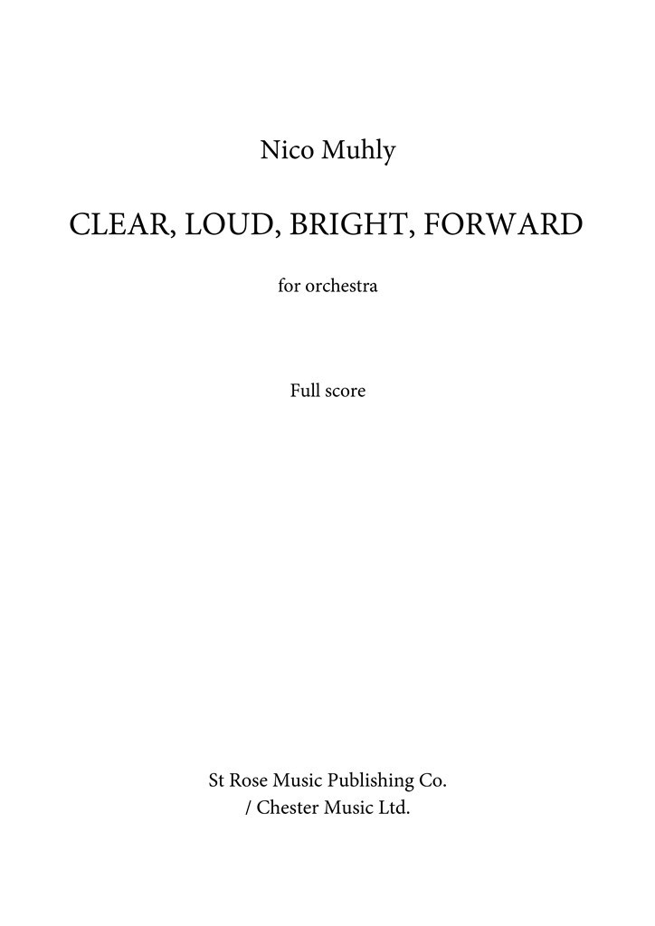 Clear, Loud, Bright, Forward