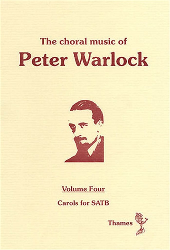 The Choral Music Of Peter Warlock - Volume 4