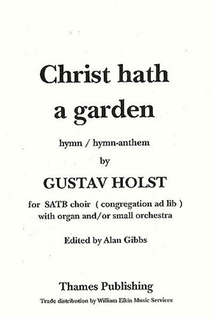 Christ Hath A Garden