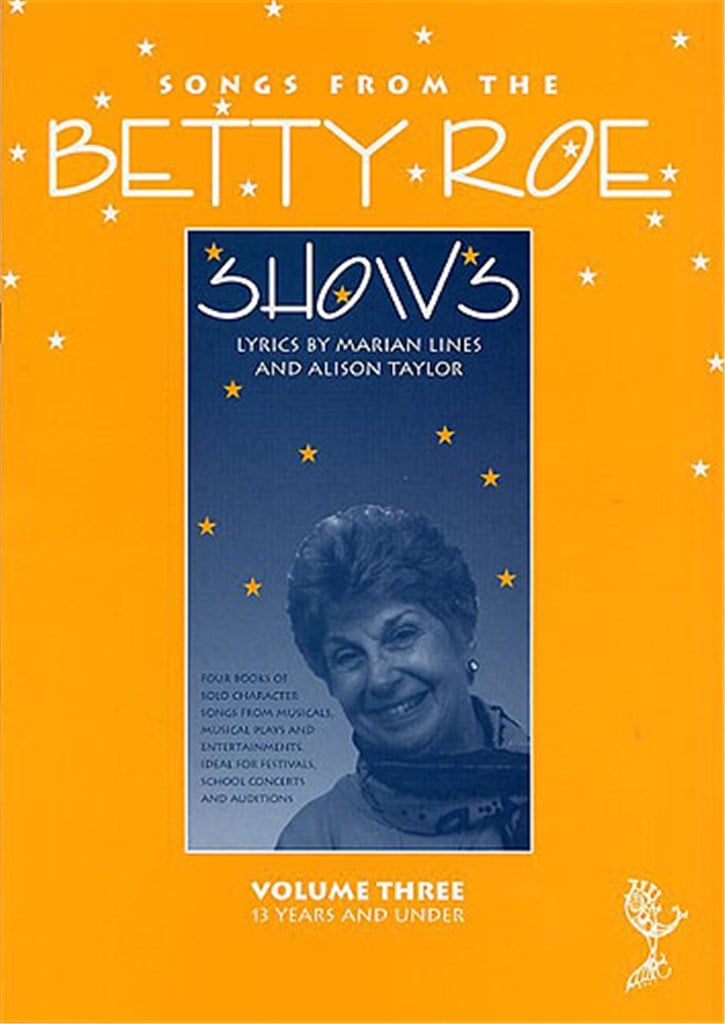 Songs From The Betty Roe Shows