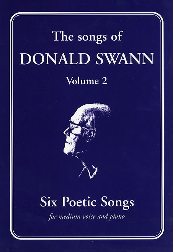 The Songs Of Donald Swann - Volume 2