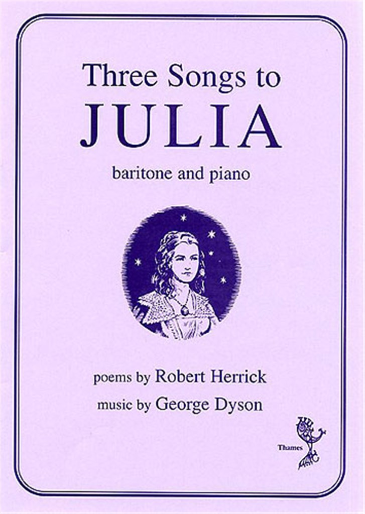 Three Songs To Julia