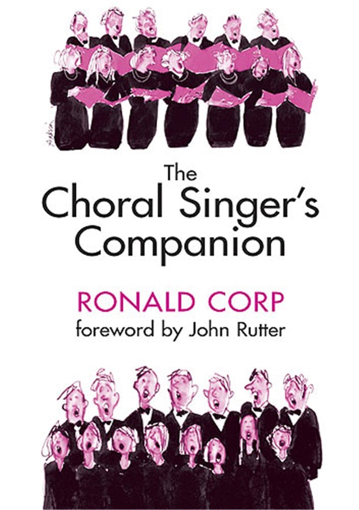The Choral Singer's Companion
