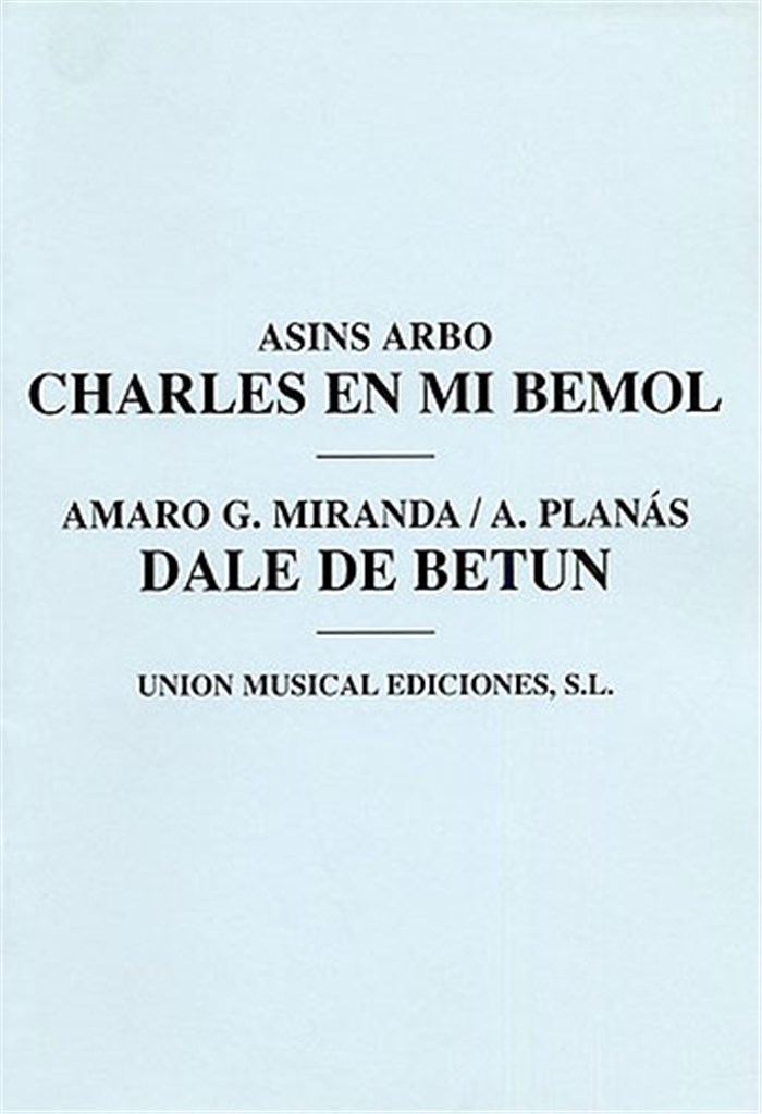 Charles En Mi Bemol/Dale De Betun