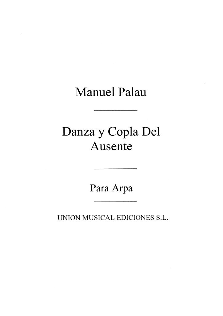 Danza Y Copla Del Ausente