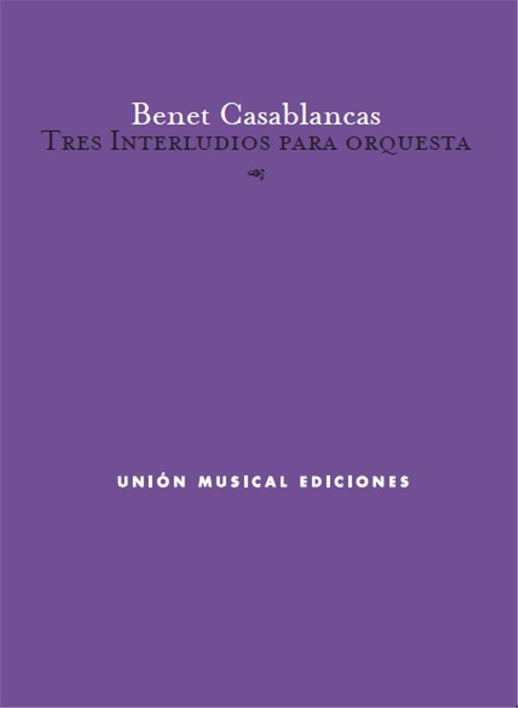 Tres Interludios Para Orquesta