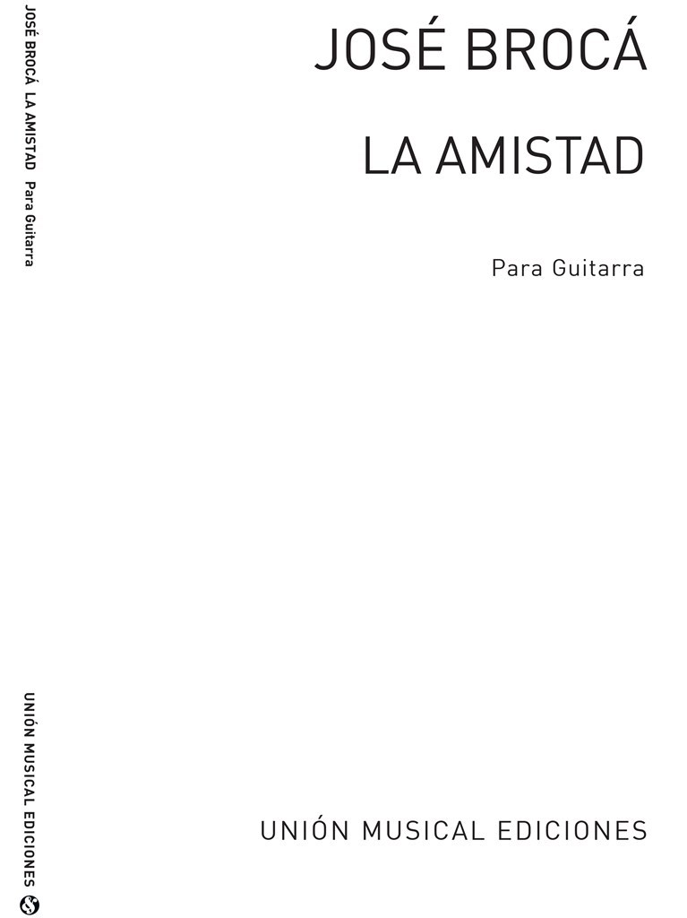 La Amistad, Fantasia Con Variaciones