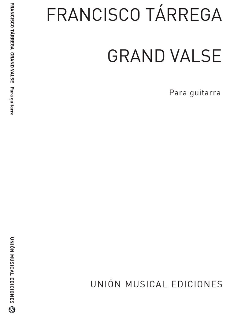 Grandes Transcripciones - Gran Vals Guitar